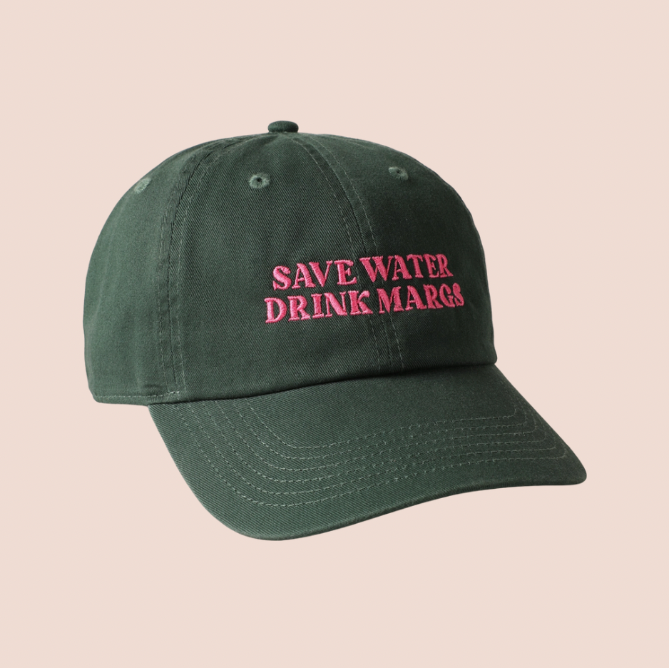 Save Water Drink Margs Cap