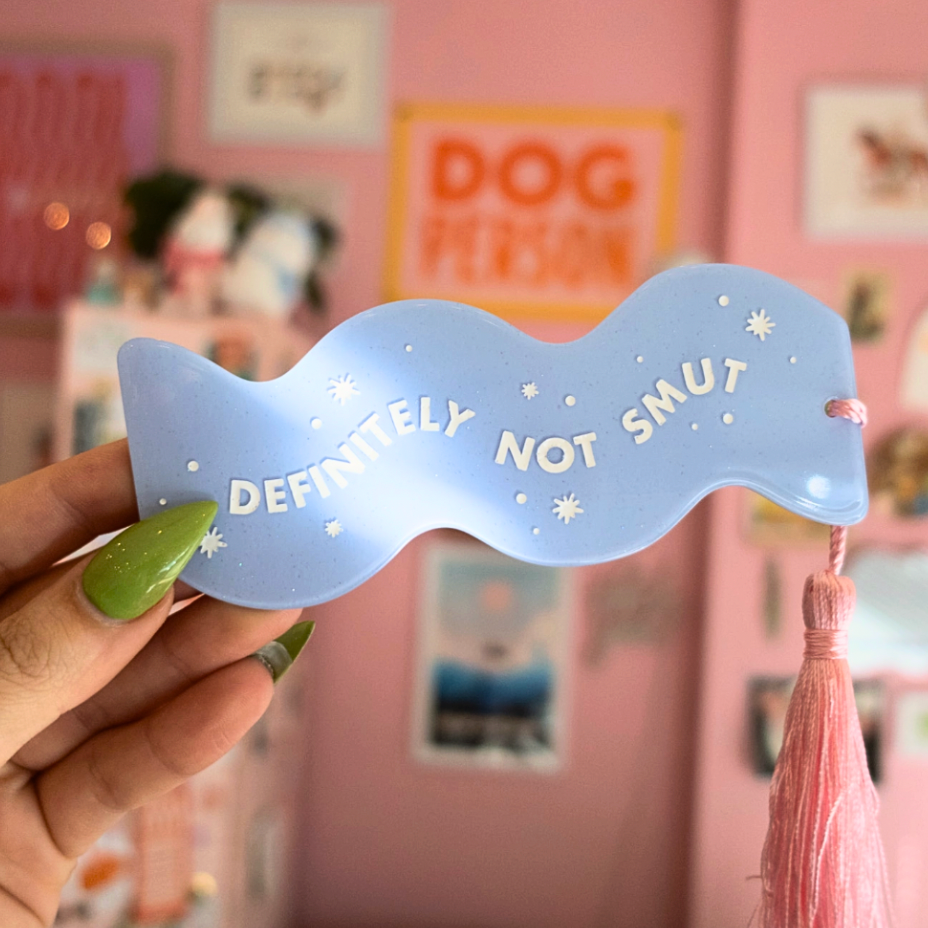 Definitely Not Smut Acrylic Bookmark