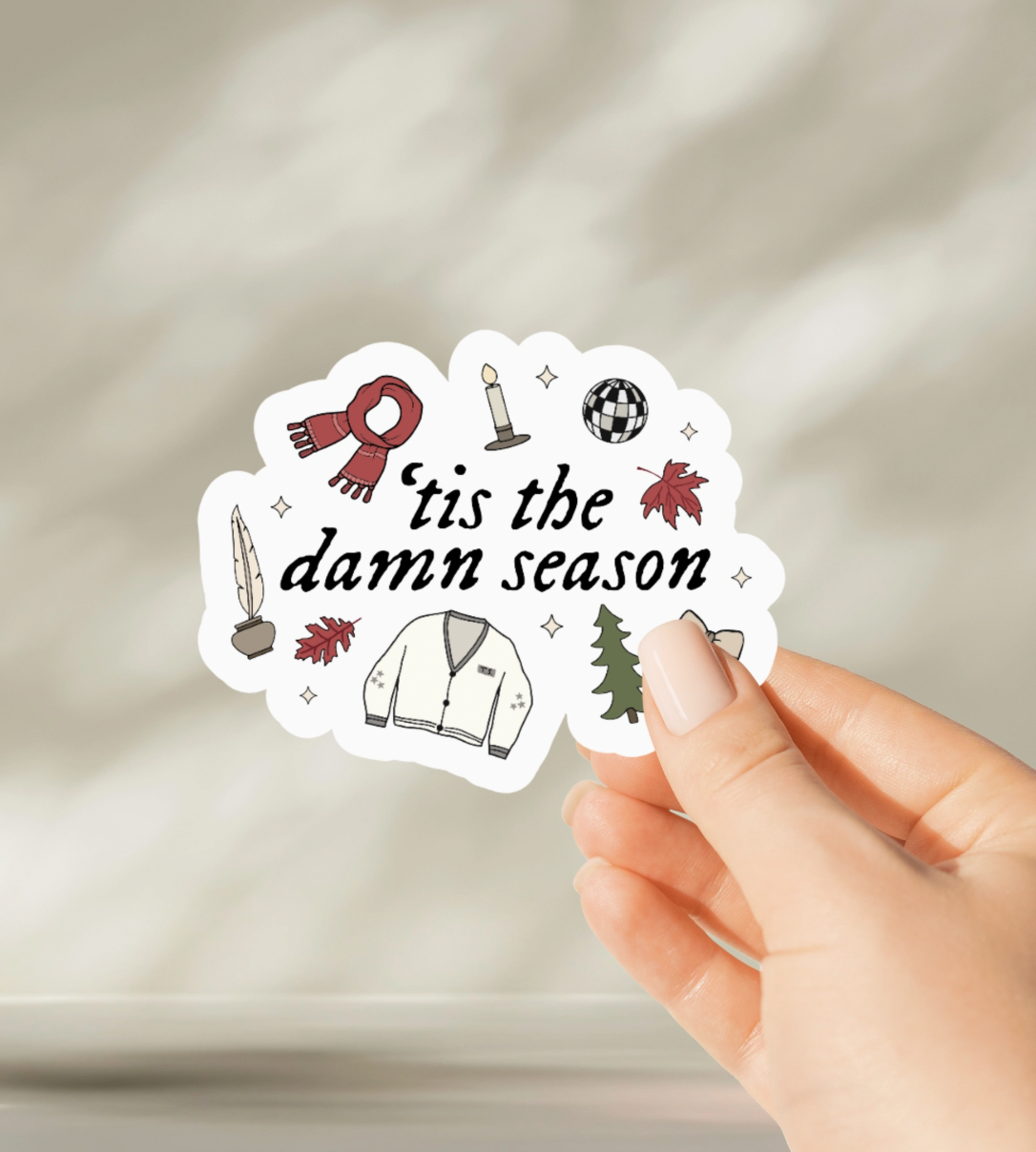'Tis The Damn Season Taylor Swift Sticker