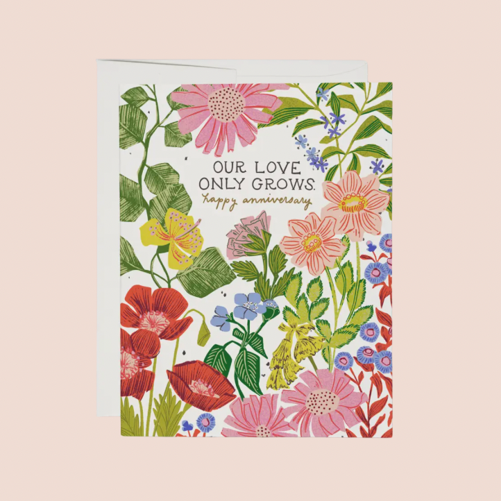 Our Love Only Grows Anniversary Card