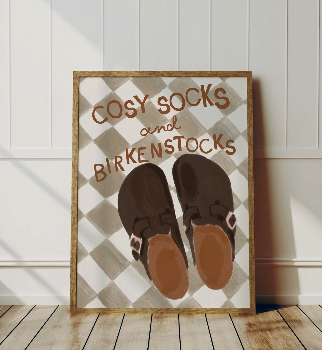 Cosy Socks & Birkenstocks A4 Print