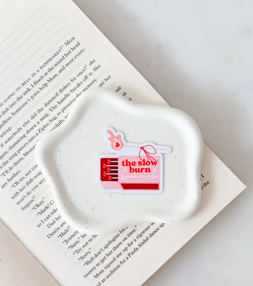 The Slow Burn Book Club Bookish Sticker