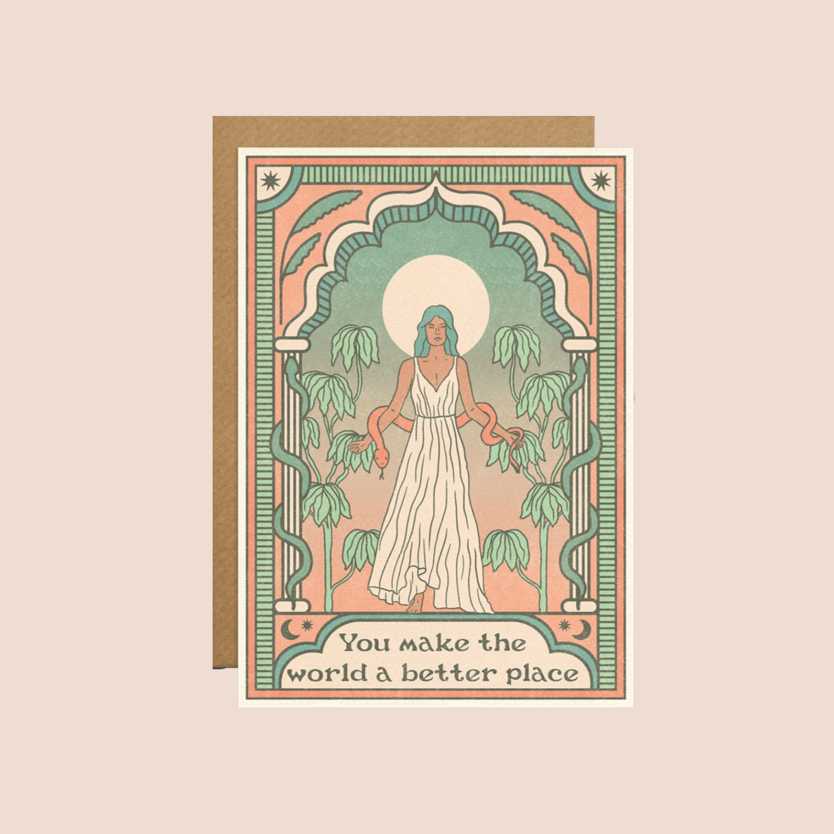 You Make The World A Better Place Card