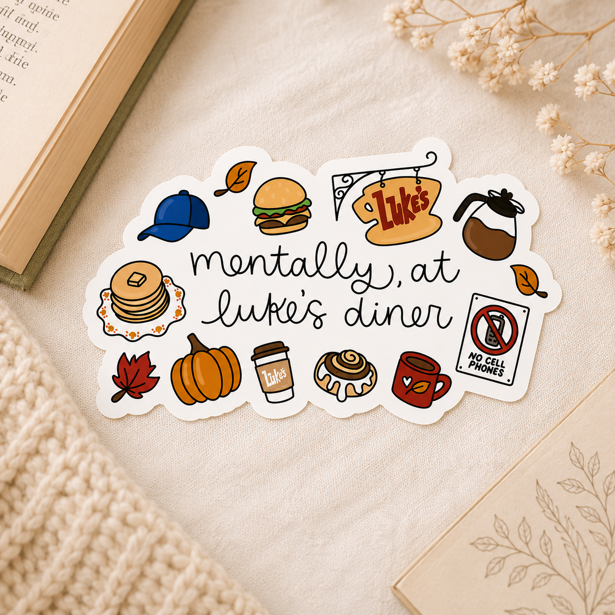 Mentally At Luke's Diner Gilmore Girls Sticker