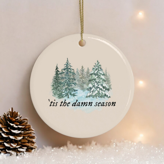 'Tis The Damn Season' Trees Taylor Swift Ceramic Ornament