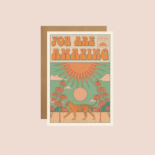 You Are Amazing Card