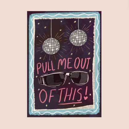 Pull Me Out Of This - Fred Again A4 Print