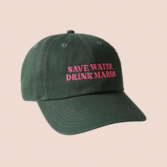 Save Water Drink Margs Cap