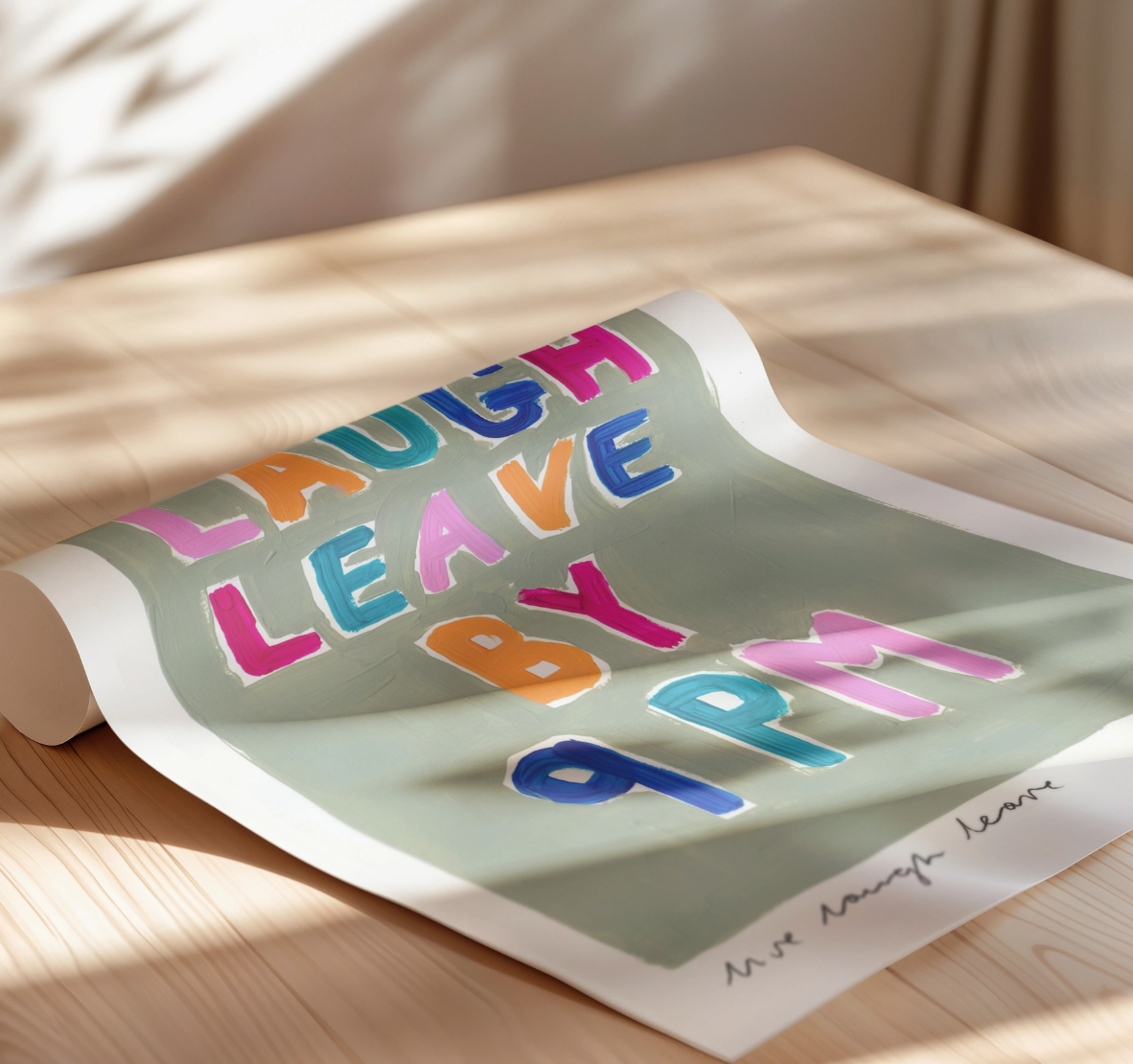 Live, Laugh, Leave by 9pm A4 Print