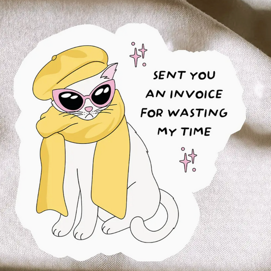Wasting My Time Cat Sticker