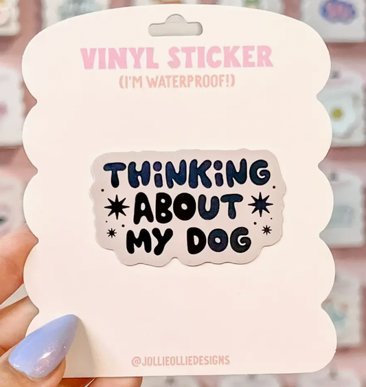 Thinking About My Dog Sticker