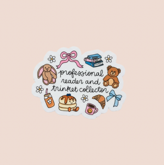 Professional Reader & Trinket Collector Sticker
