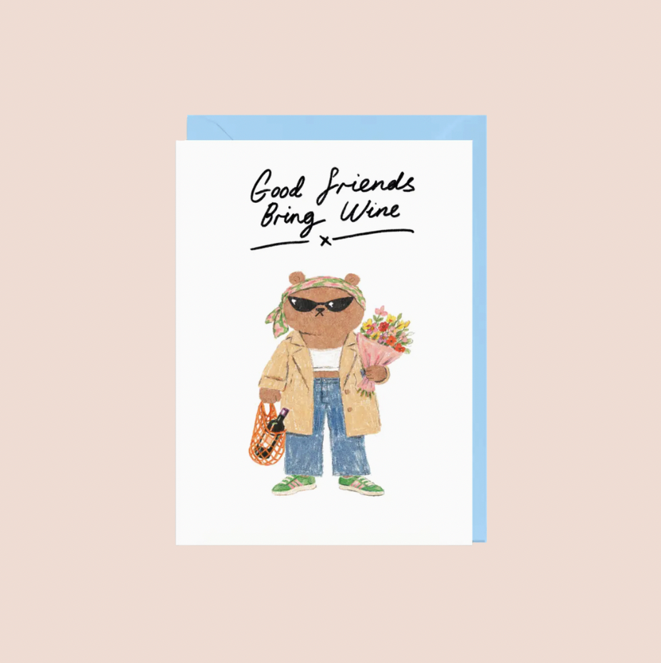 Good Friends Bring Wine Card