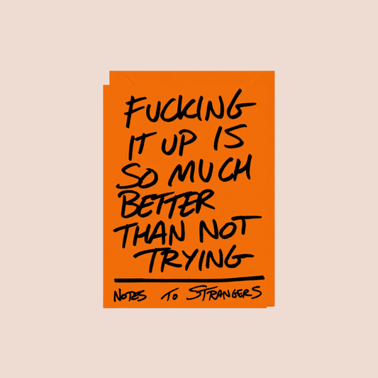 Better Than Not Trying Card