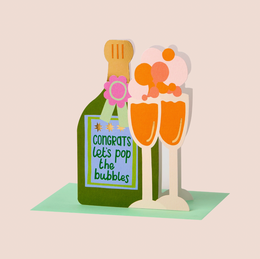 Pop The Bubbly Congratulations Card