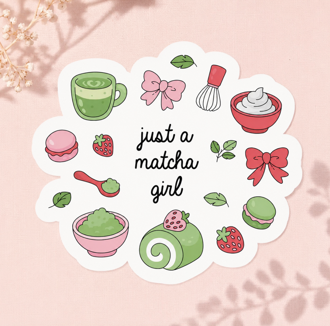 Just A Matcha Girl Sticker