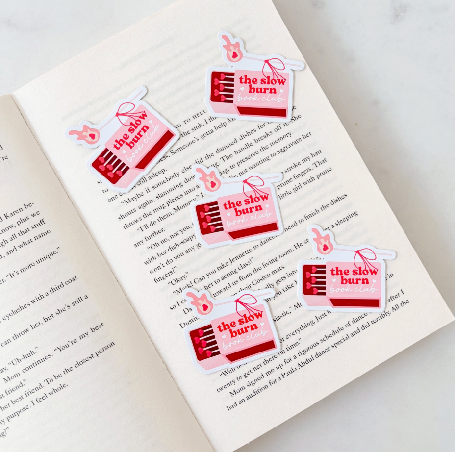 The Slow Burn Book Club Bookish Sticker
