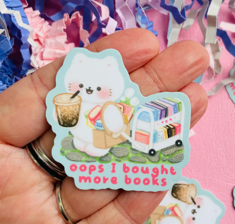 Oops I Bought More Books Sticker