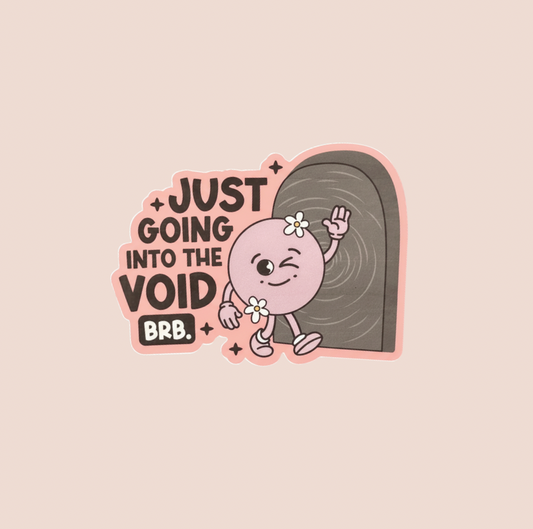 Into The Void Sticker