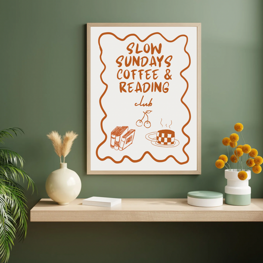 Slow Sundays Coffee & Reading Club A4 Print