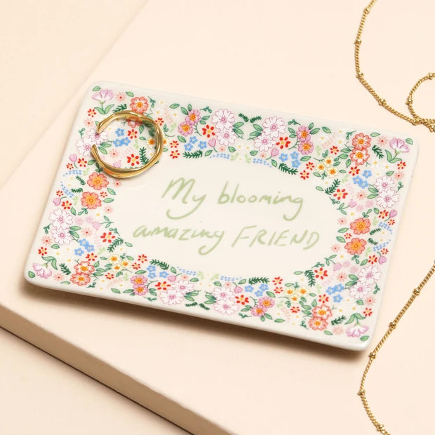 Ceramic 'Blooming Amazing Friend' Trinket Dish